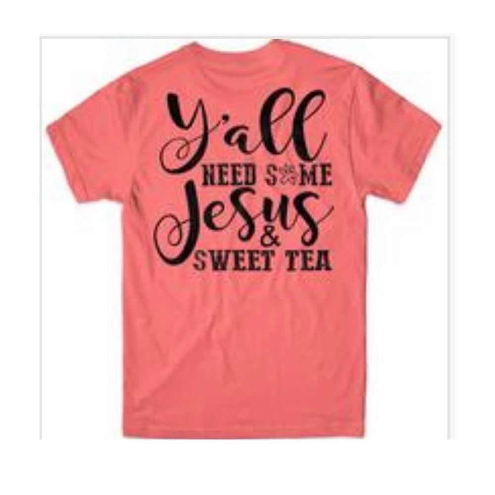 Southern Belle Jesus & Sweat Tea Short Sleeve